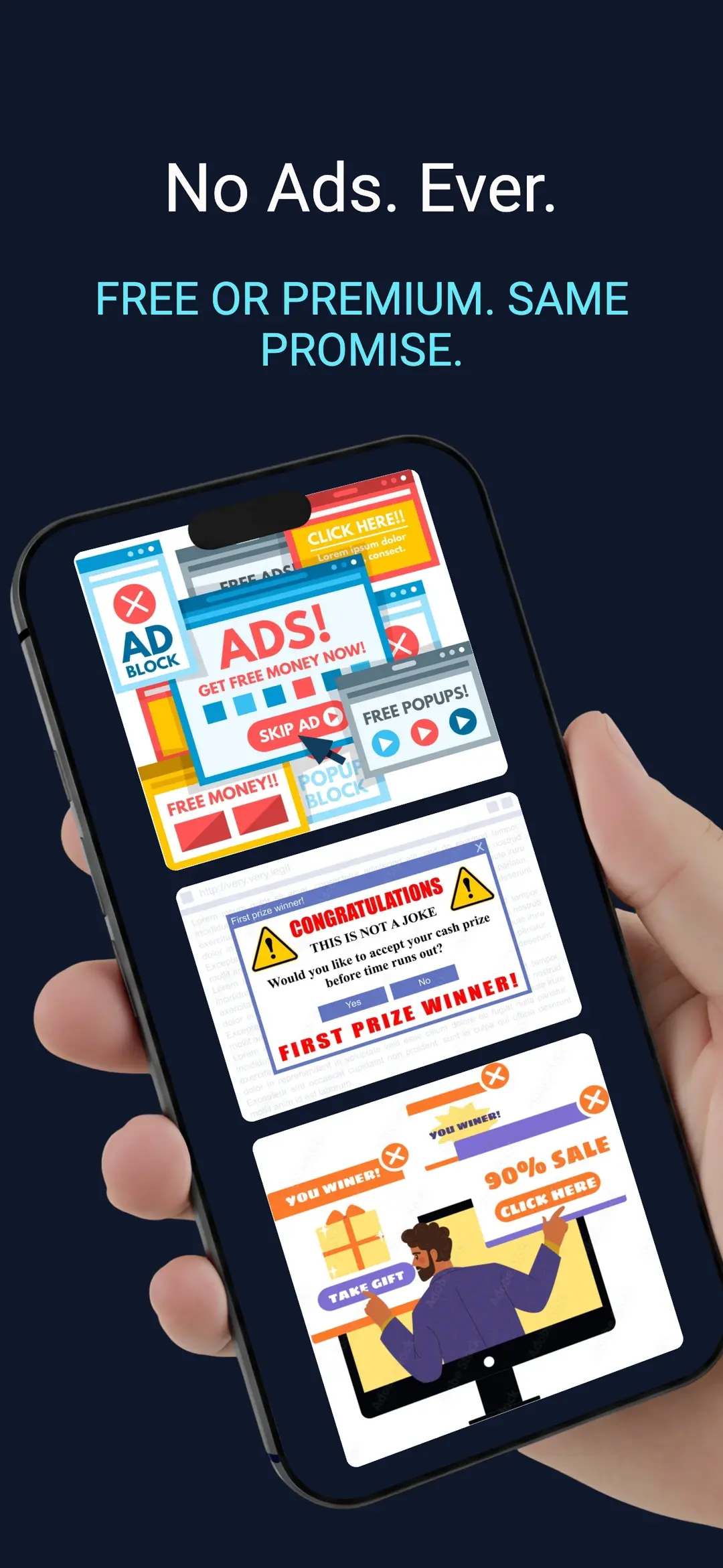 No ads ever — free or premium, same promise